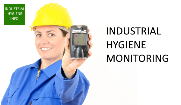 Industrial Hygiene Monitoring